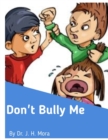 Image for Don&#39;t Bully Me