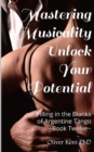 Image for Mastering Musicality Unlock your Potential