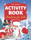 Image for Christmas Activity Book for Kids Ages 6 &amp; Up