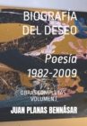 Image for BIOGRAFIA DEL DESEO Poesia 1982-2009