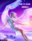 Image for How to draw angels