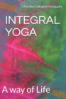 Image for Integral Yoga : A way of Life