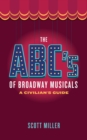 Image for The ABC&#39;s of Broadway Musicals