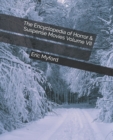 Image for The Encyclopedia of Horror &amp; Suspense Movies Volume VII