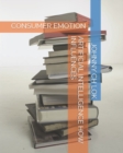 Image for Artificial Intelligence How Influences : Consumer Emotion