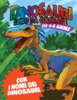 Image for Dinosauri Libro da Colorare : Colora e impara i nomi dei dinosauri