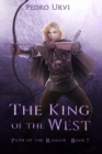 Image for The King of the West : (Path of the Ranger Book 7)