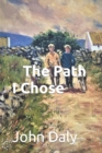Image for The Path I Chose