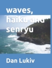 Image for waves, haiku and senryu