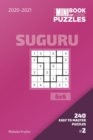 Image for The Mini Book Of Logic Puzzles 2020-2021. Suguru 6x6 - 240 Easy To Master Puzzles. #2