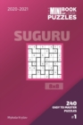 Image for The Mini Book Of Logic Puzzles 2020-2021. Suguru 8x8 - 240 Easy To Master Puzzles. #1