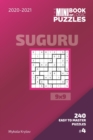 Image for The Mini Book Of Logic Puzzles 2020-2021. Suguru 9x9 - 240 Easy To Master Puzzles. #4