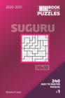 Image for The Mini Book Of Logic Puzzles 2020-2021. Suguru 10x10 - 240 Easy To Master Puzzles. #1