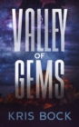 Image for Valley of Gems : A Southwest Adventure Romance