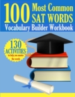 Image for 100 Most Common SAT Words