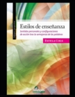 Image for Estilos de ensenanza : Sentidos personales y configuraciones de accion tras la semejanza de las palabras