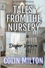 Image for Tales From The Nursery - Diaper Version (Volume 1)
