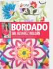 Image for Bordado : una cuidada seleccion de sus trabajos publicados, con explicaciones paso a paso