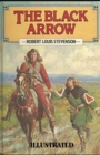 Image for The Black Arrow Illustrated