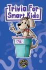 Image for Trivia for Smart Kids