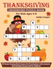 Image for Thanksgiving Crossword Puzzle Book For Kids Ages 4-8
