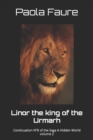 Image for Linor the king of the Urmarh : Continuation N°8 of the Saga A Hidden World volume 2