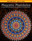 Image for Majestic Mandalas Stress Relieving Mandala Designs Adults Coloring Book