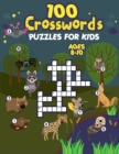 Image for 100 Crosswords Puzzles for Kids ages 8-10