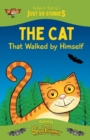 Image for The Cat That Walked by Himself : A fresh, new re-telling of the classic Just So Story by Rudyard Kipling