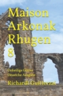 Image for Maison Arkonak Rhugen 8