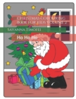 Image for Christmas colouring book for kids Volume 2 : Ho Ho Ho