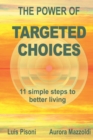 Image for The Power of Targeted Choices