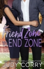 Image for Friend Zone to End Zone