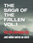 Image for The Saga of the Fallen Vol 1