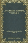 Image for La comedie humaine, volume II