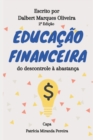 Image for Educacao Financeira : do descontrole a abastanca