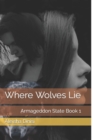 Image for Where Wolves Lie