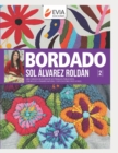 Image for Bordado : una cuidada seleccion de sus trabajos publicados, con moldes a tamano natural y explicaciones paso a paso