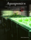 Image for Aquaponics : Easy Aquaponic Systems Guide