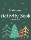 Image for Christmas Activity Book for Kids 6-8