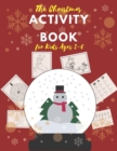 Image for The Christmas Activity Book for Kids Ages 2-6
