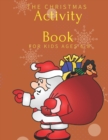 Image for The Christmas Activity Book for Kids Ages 6-8
