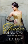 Image for The Tender Rules of Eden