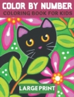 Image for Color By Number Coloring Book For Kids Large Print