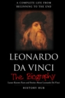 Image for Leonardo Da Vinci : The Biography (A Complete Life from Beginning to the End)
