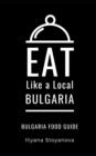 Image for Eat Like a Local- Bulgaria : Bulgarian Food Guide