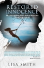 Image for Restored Innocence : Transforming Hope For Survivors of Sexual Abuse