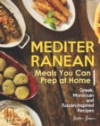 Image for Mediterranean Meals You Can Prep at Home