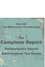 Image for The Campione Report : Switzerland&#39;s Secret Semi-tropical Tax Haven