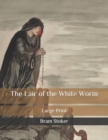Image for The Lair of the White Worm : Large Print